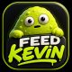 Feed Kevin